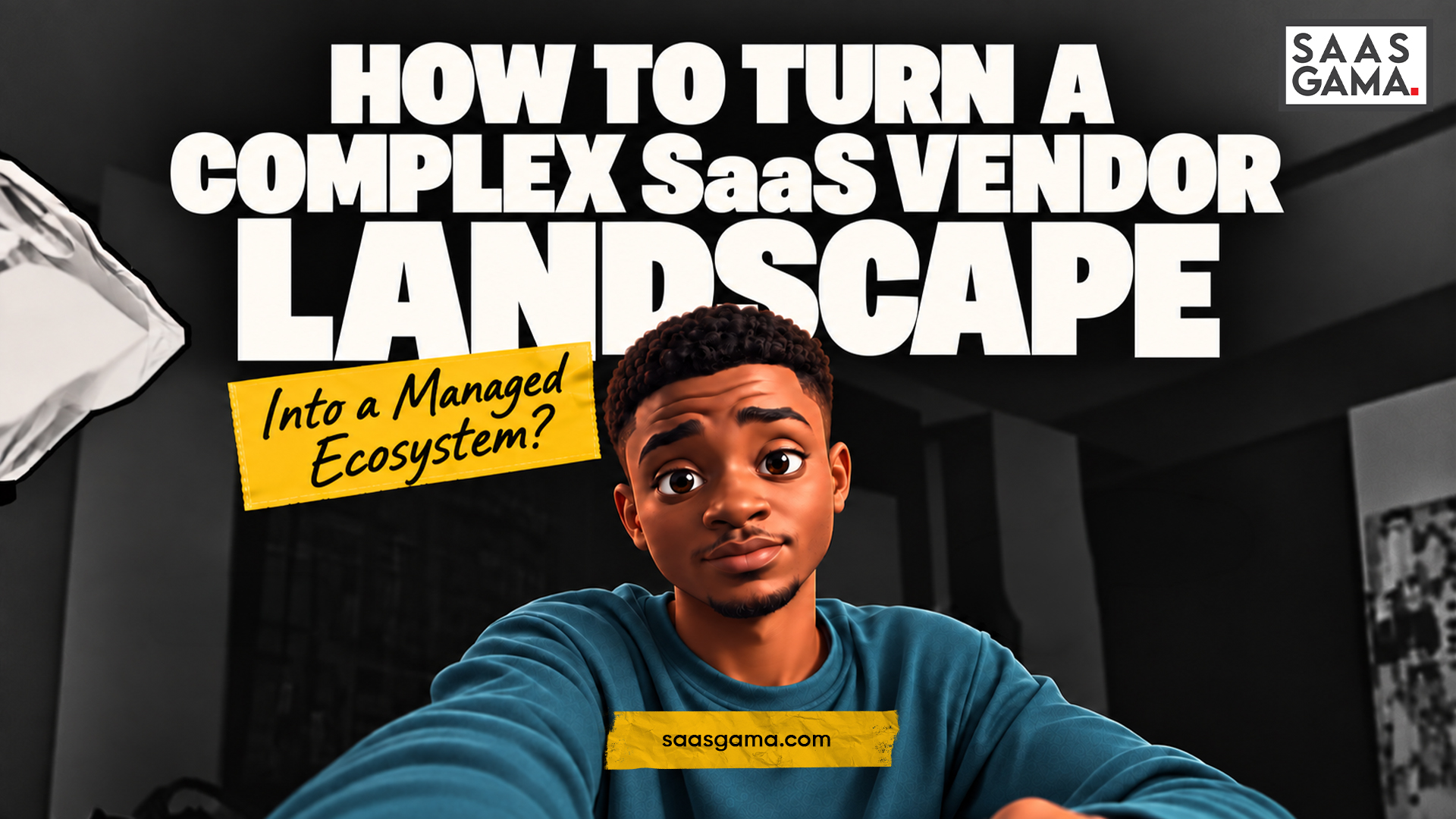 How to turn a Complex SaaS Vendor Landscape Into a Managed Ecosystem?